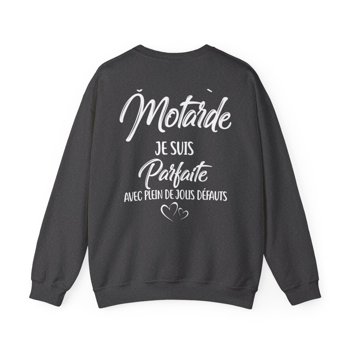 Je suis une motarde je suis parfaite avec plein de jolis défauts