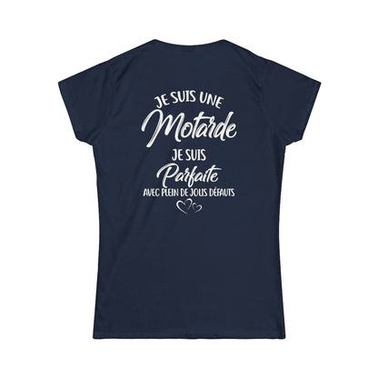 Je suis une motarde je suis parfaite avec plein de jolis défauts