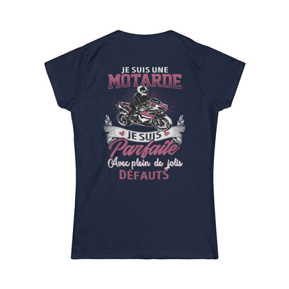 Je suis une motarde, Je suis parfaite