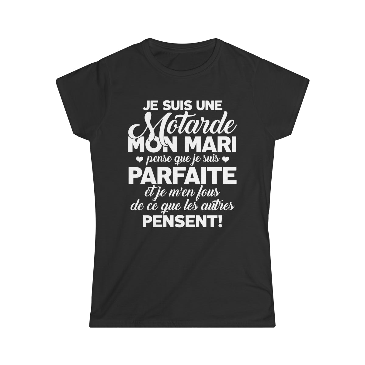 Je suis une motarde, mon mari pense que je suis parfaite