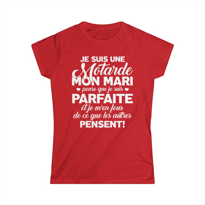 Je suis une motarde, mon mari pense que je suis parfaite