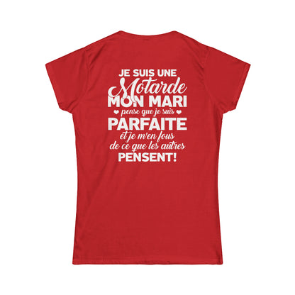 Je suis une motarde, mon mari pense que je suis parfaite