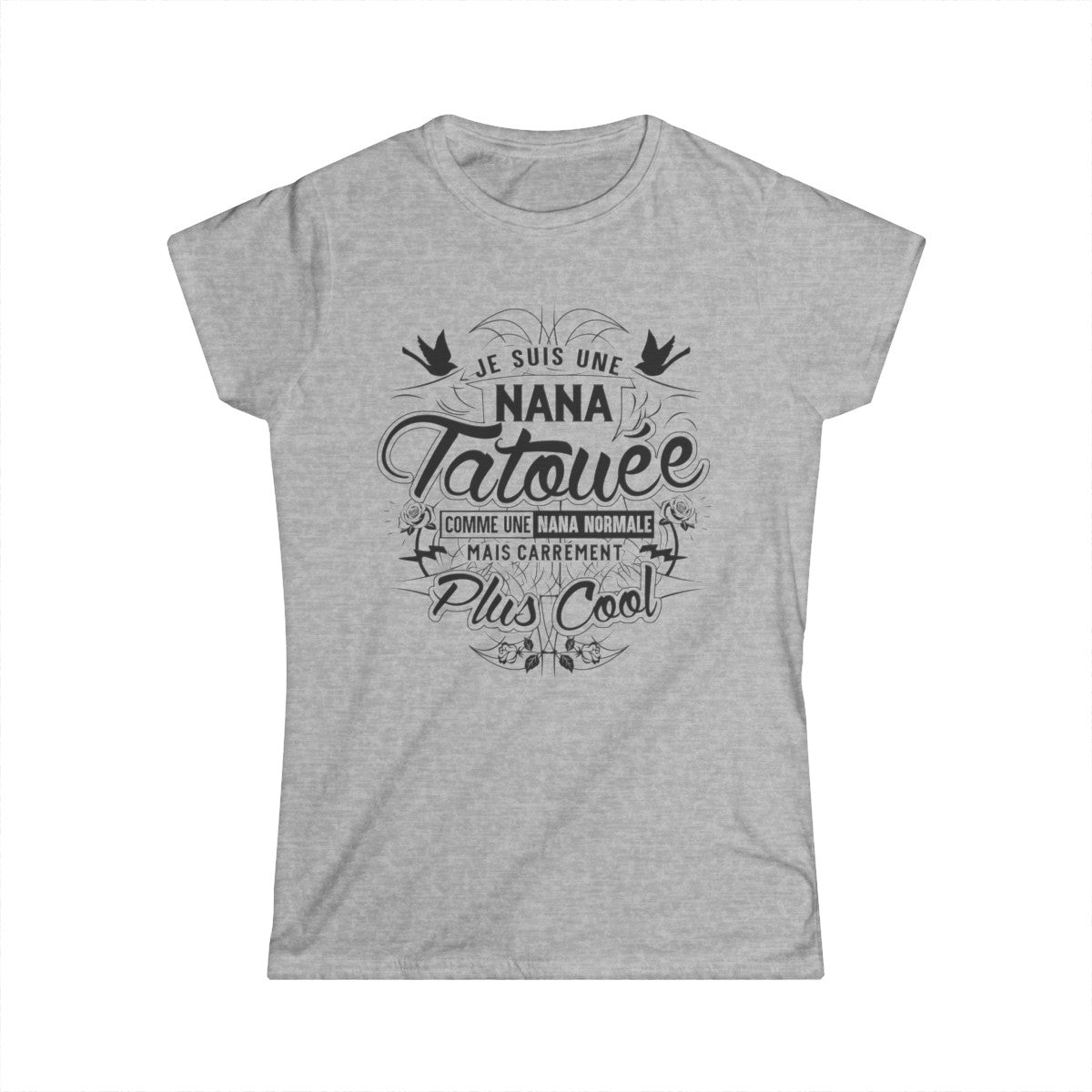 Je suis une nana tatouée, comme une nana normale mais carrément plus cool