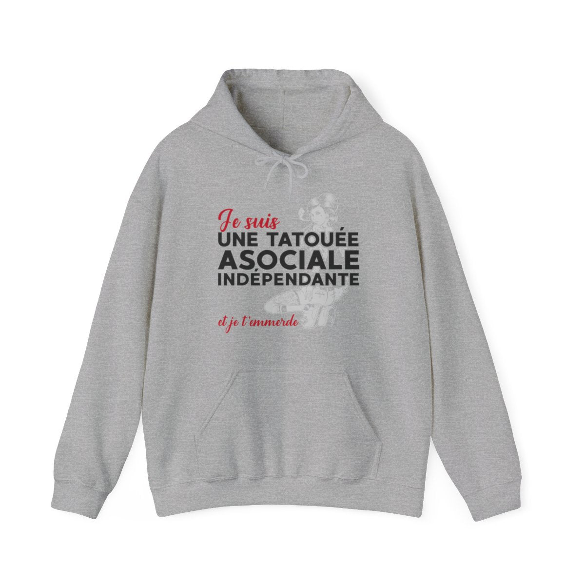 Je suis une tatouée, asociale, indépendante et je t'emmerde