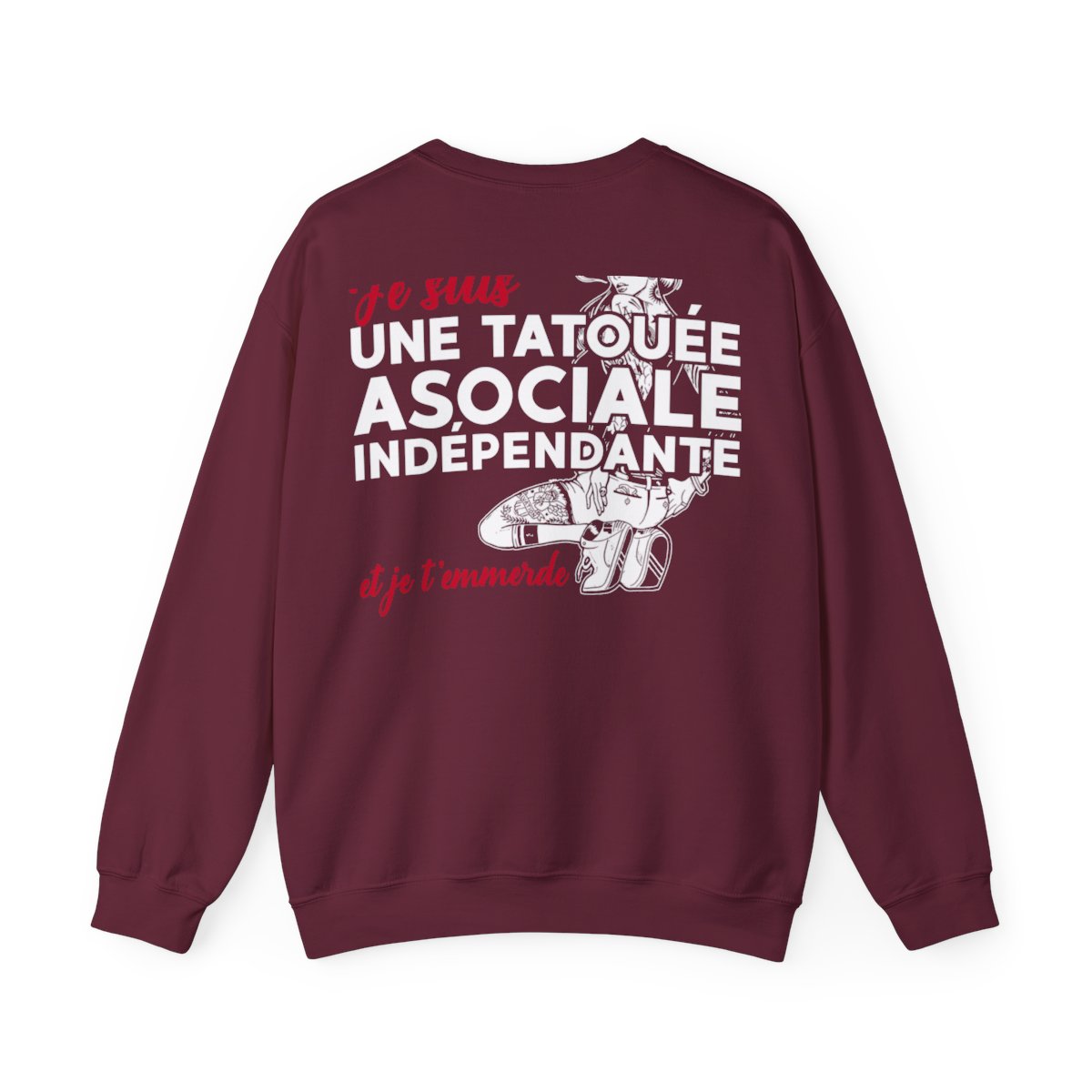 Je suis une tatouée, asociale, indépendante et je t'emmerde