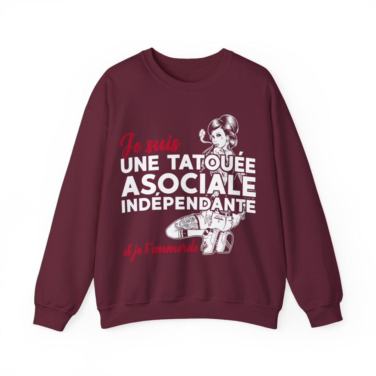 Je suis une tatouée, asociale, indépendante et je t'emmerde