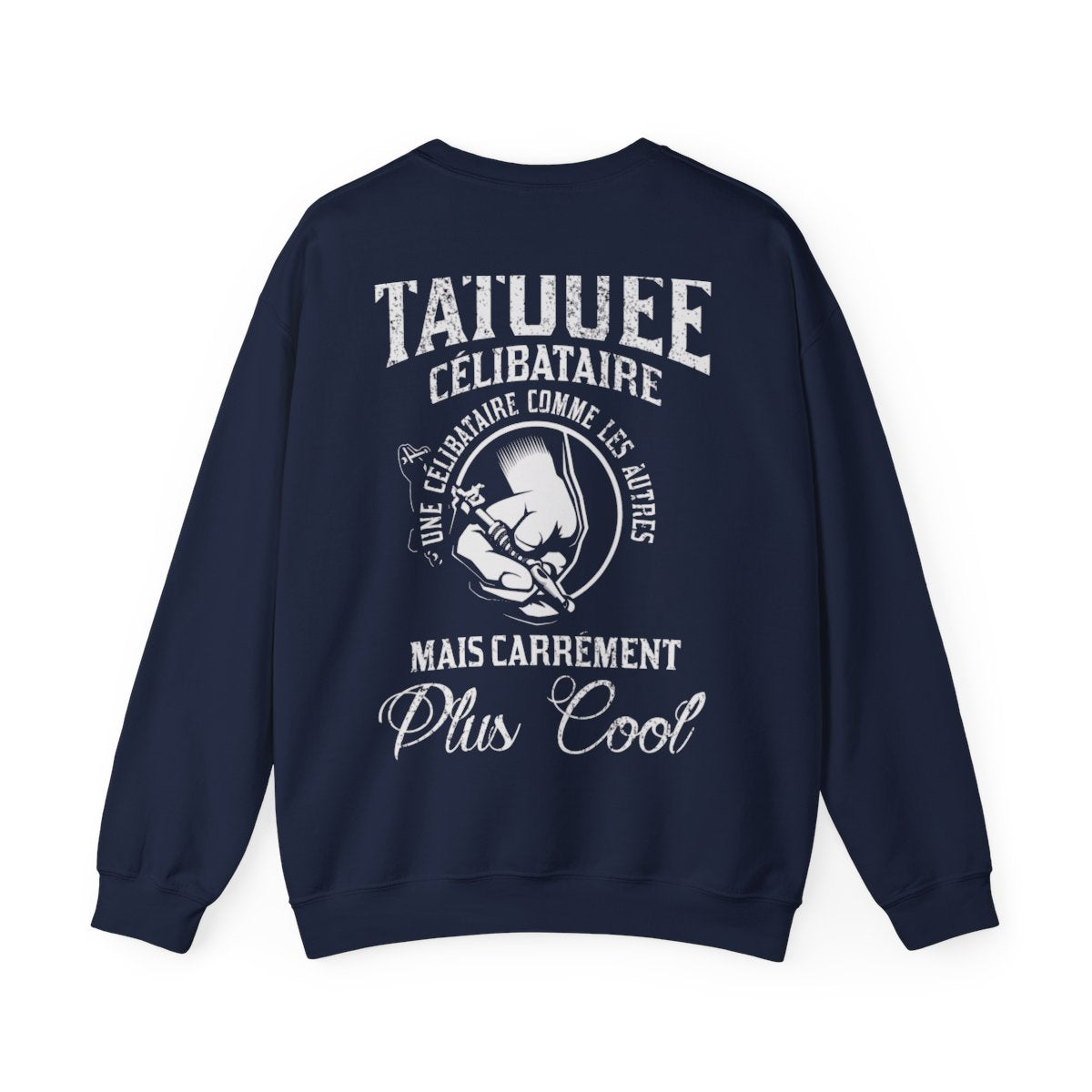 Je suis une tatouée célibataire, comme une célibataire normale mais carrément plus cool