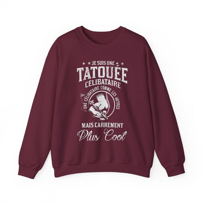 Je suis une tatouée célibataire, comme une célibataire normale mais carrément plus cool