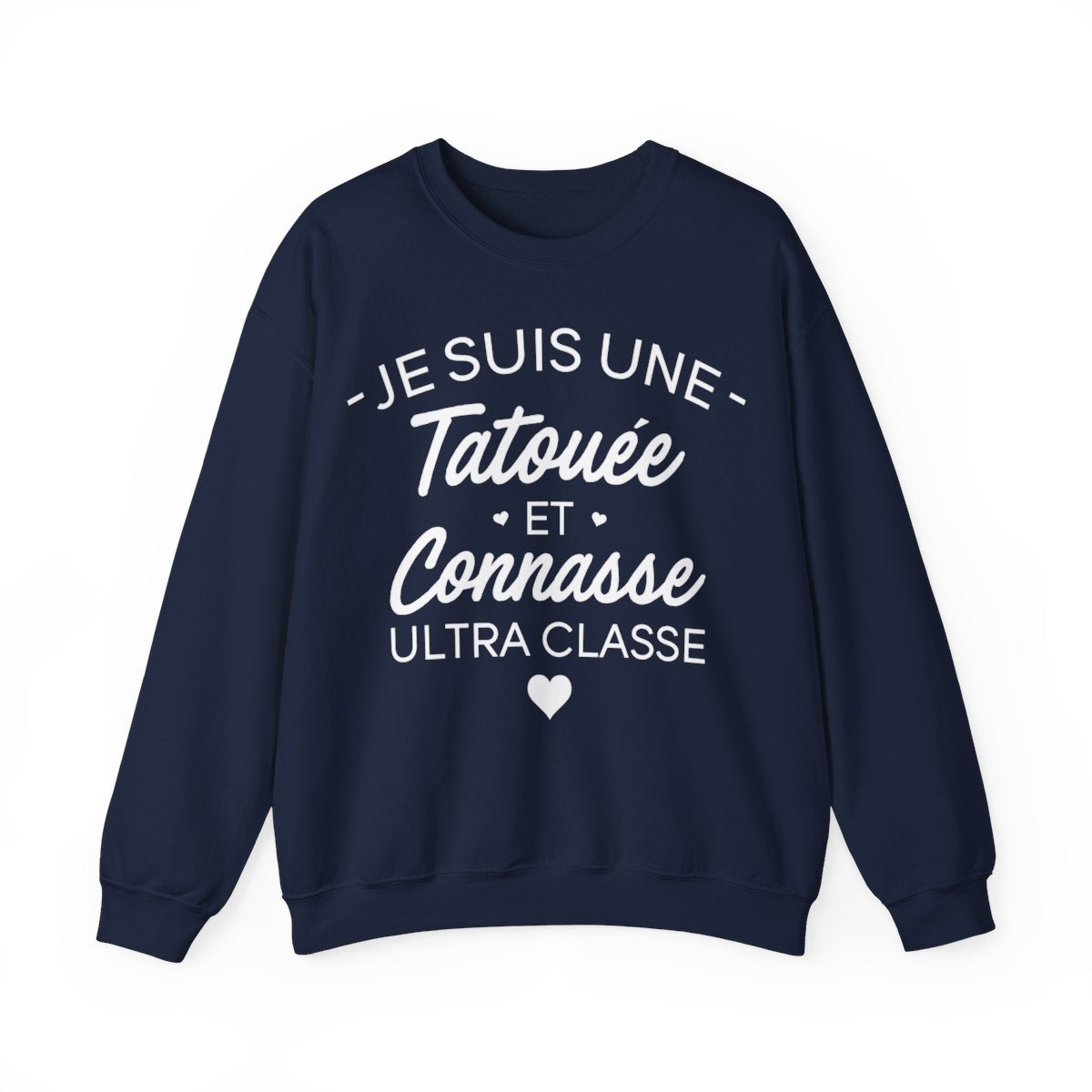 Je suis une tatouée et connasse ultra classe