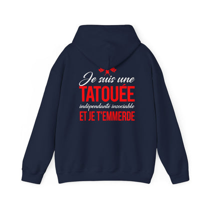 Je suis une tatouée, indépendate, insociale et je t'emmerde