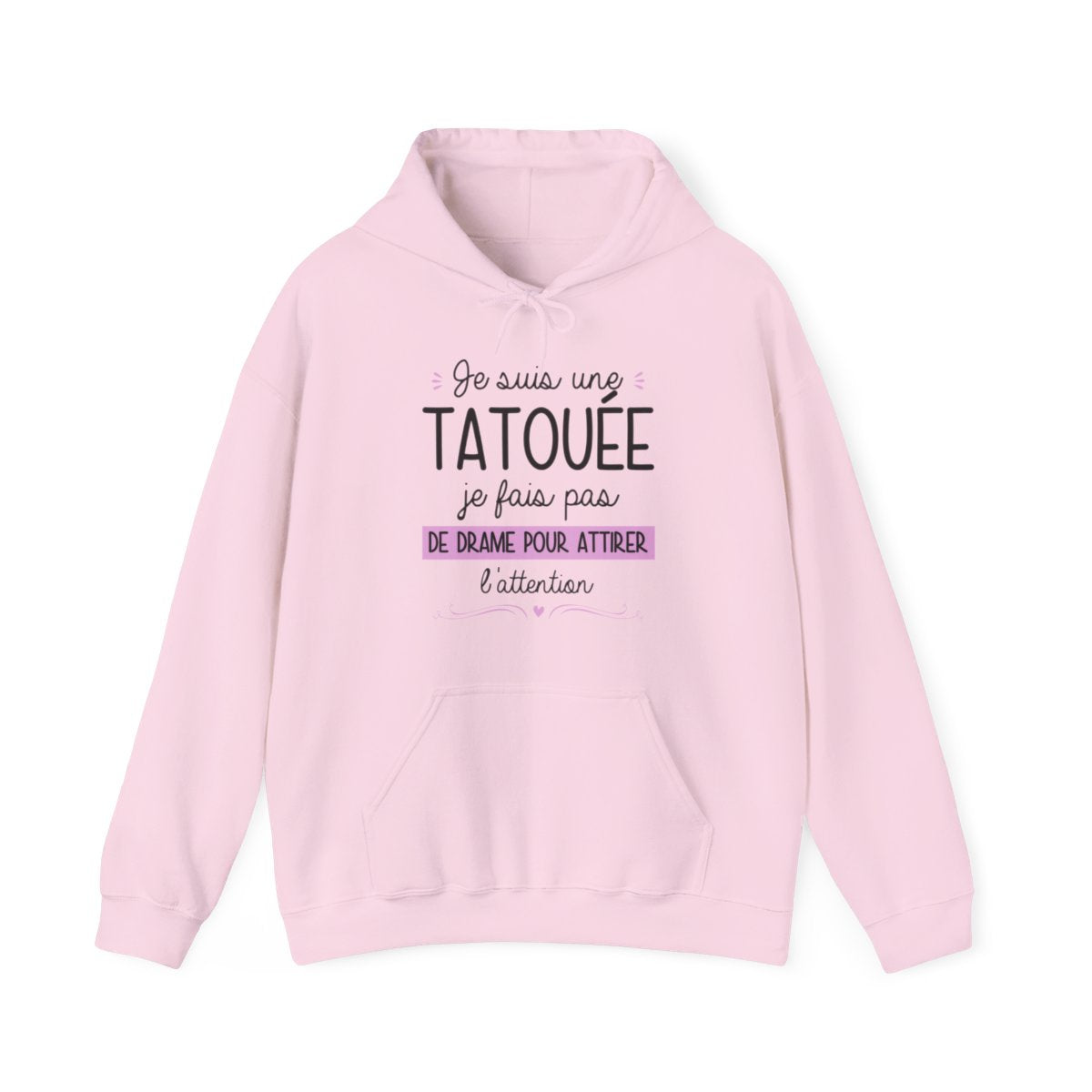 Je suis une tatouée je fais pas de drame pour attirer l'attention