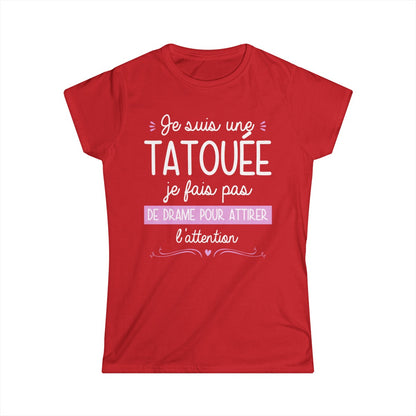 Je suis une tatouée je fais pas de drame pour attirer l'attention