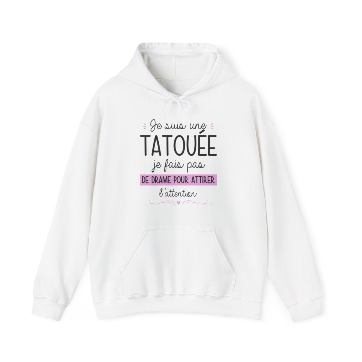 Je suis une tatouée je fais pas de drame pour attirer l'attention