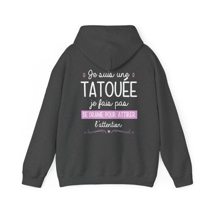 Je suis une tatouée je fais pas de drame pour attirer l'attention