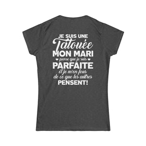 Je suis une tatouée, mon mari pense que je suis parfaite et je m'en fous de ce que les autres pensent