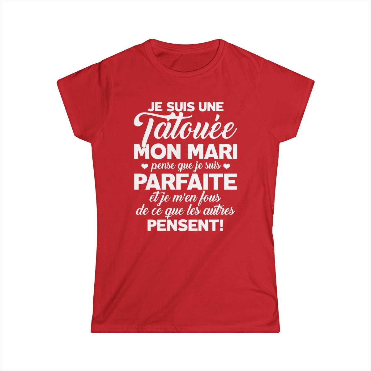 Je suis une tatouée, mon mari pense que je suis parfaite et je m'en fous de ce que les autres pensent