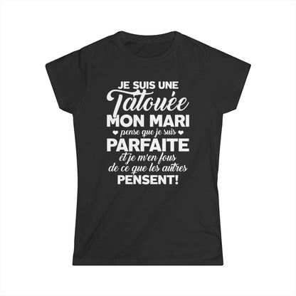 Je suis une tatouée, mon mari pense que je suis parfaite et je m'en fous de ce que les autres pensent