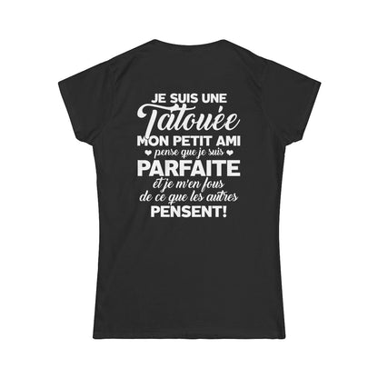 Je suis une tatouée, mon petit ami pense que je suis parfaite et je m'en fous de ce que les autres pensent