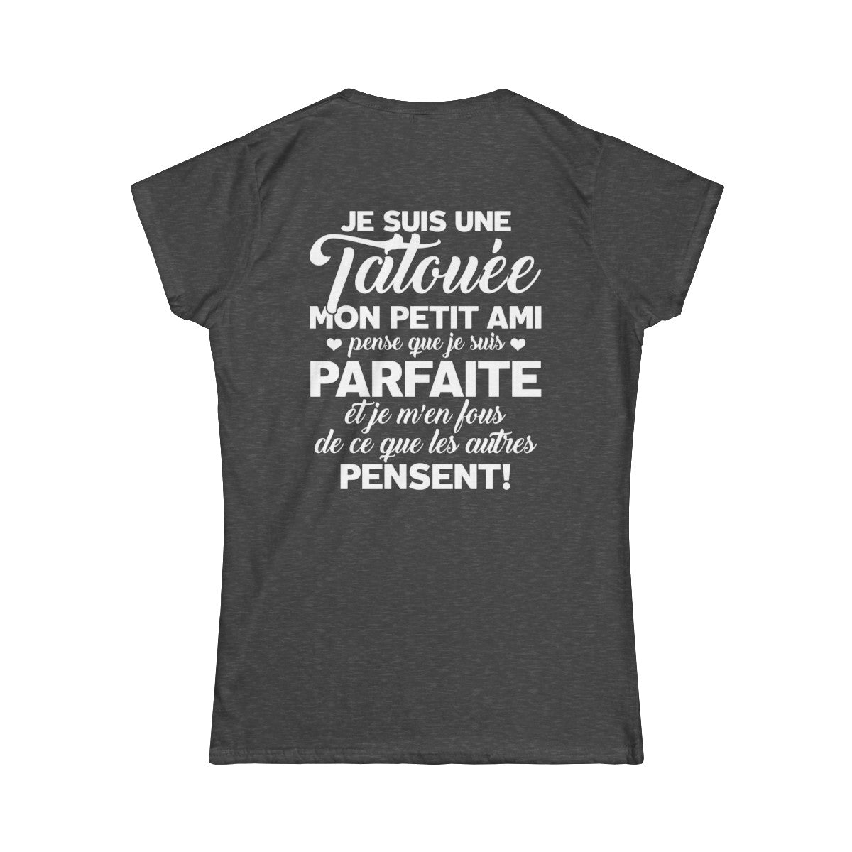 Je suis une tatouée, mon petit ami pense que je suis parfaite et je m'en fous de ce que les autres pensent