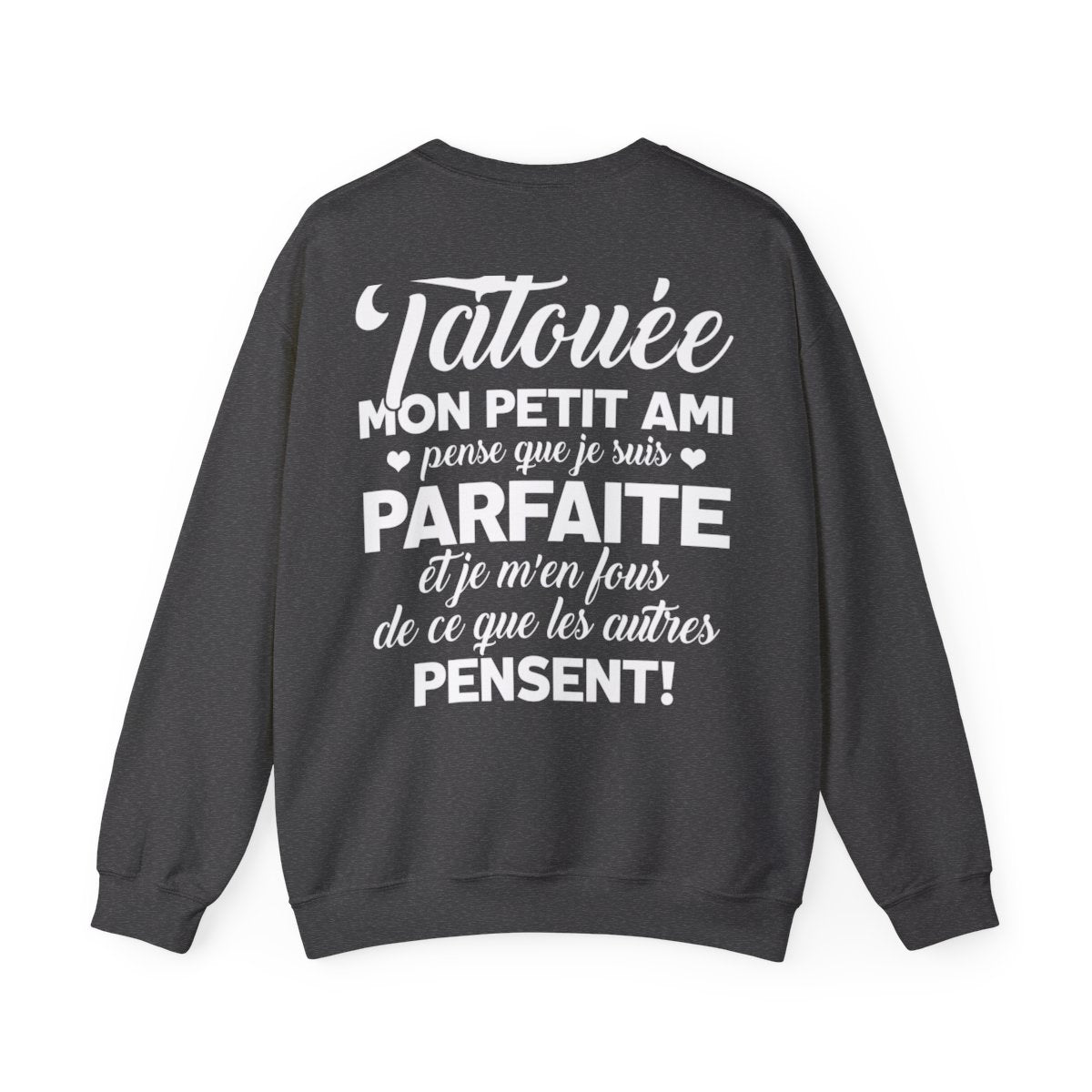 Je suis une tatouée, mon petit ami pense que je suis parfaite et je m'en fous de ce que les autres pensent