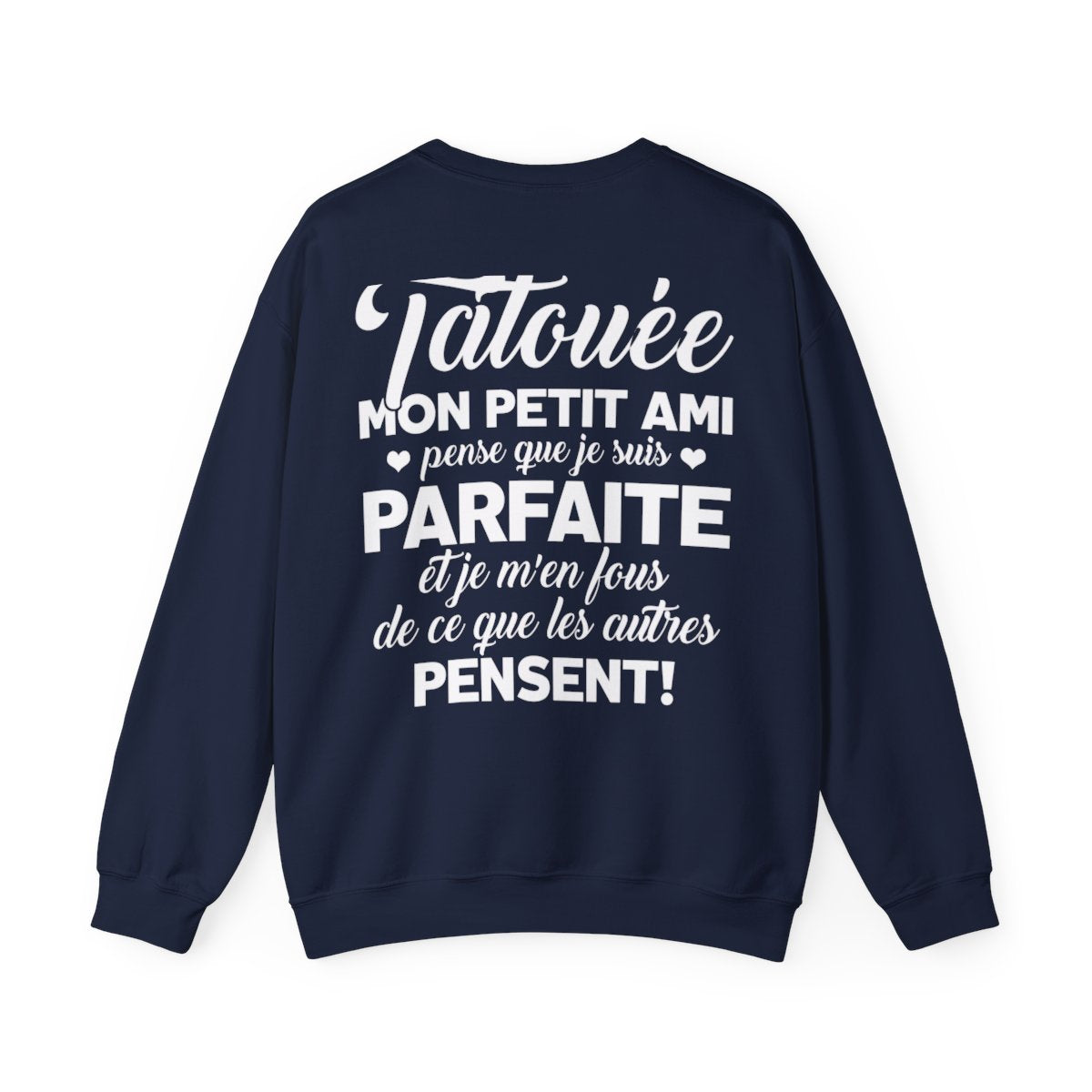 Je suis une tatouée, mon petit ami pense que je suis parfaite et je m'en fous de ce que les autres pensent