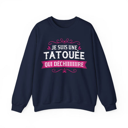 Je suis une tatouée qui déchire