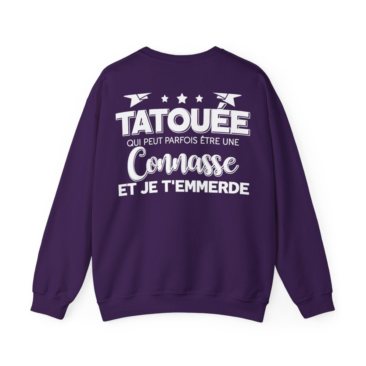 Je suis une tatouée qui peut parfois être une connasse et je t'emmerde