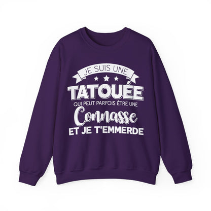 Je suis une tatouée qui peut parfois être une connasse et je t'emmerde