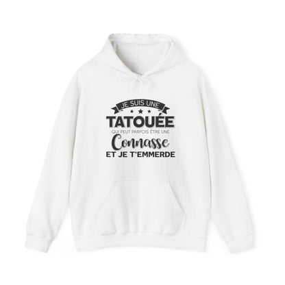 Je suis une tatouée qui peut parfois être une connasse et je t'emmerde