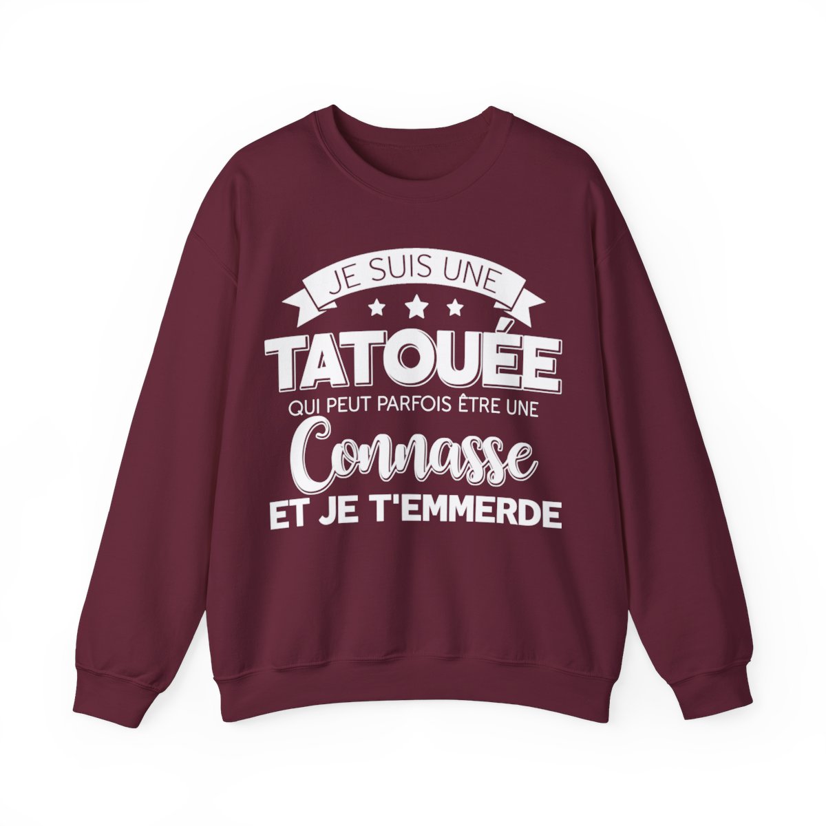 Je suis une tatouée qui peut parfois être une connasse et je t'emmerde