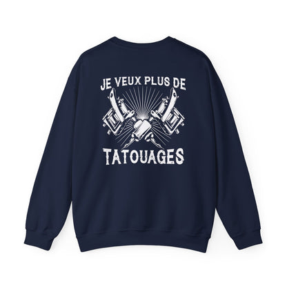 Je veux plus de tatouages