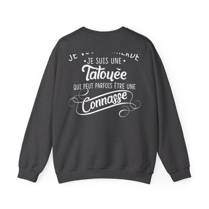 Je vous emmerde je suis une tatouée qui peut parfois être une connasse
