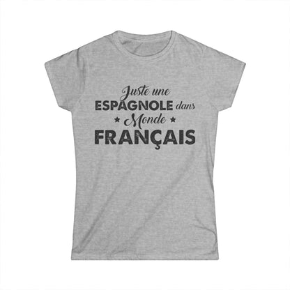 Juste une Espagnole dans monde Français