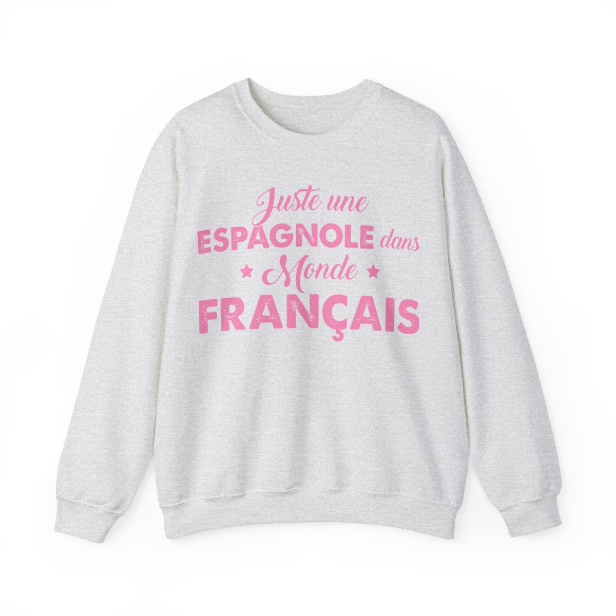 Juste une Espagnole dans monde Français