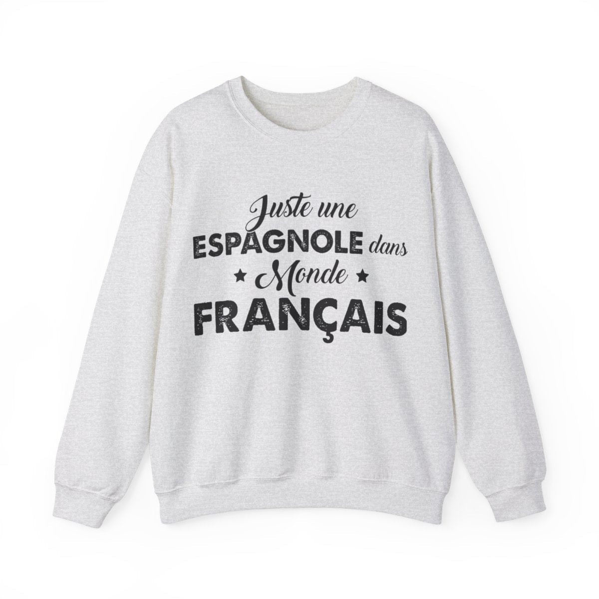 Juste une Espagnole dans monde Français