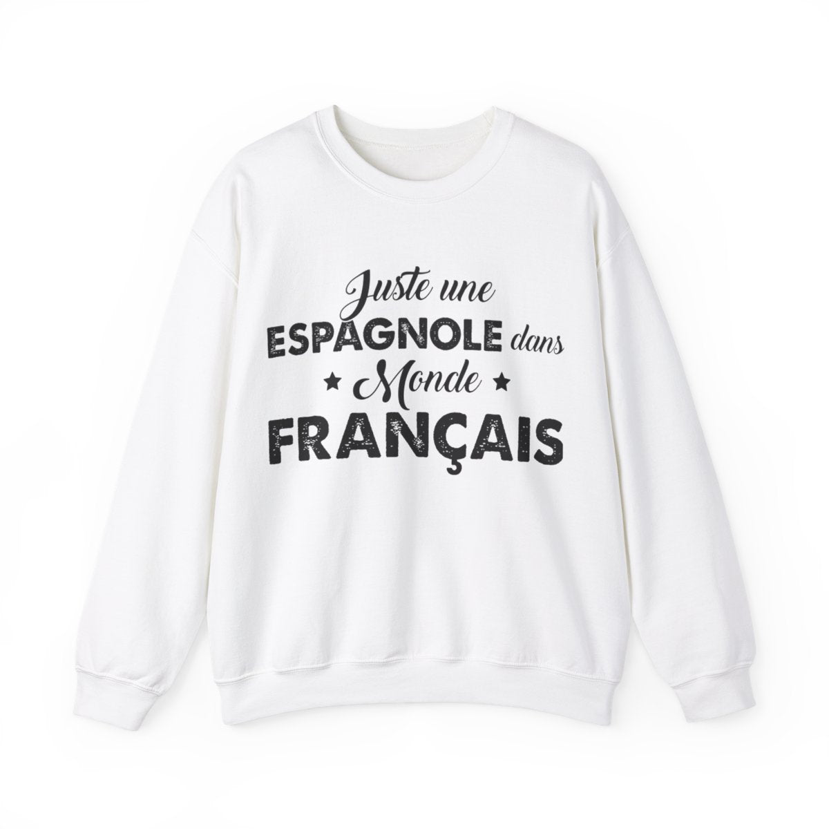 Juste une Espagnole dans monde Français