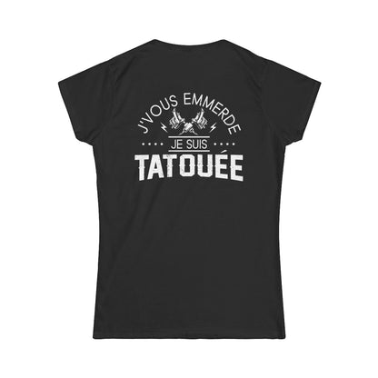 J'vous emmerde je suis tatouée