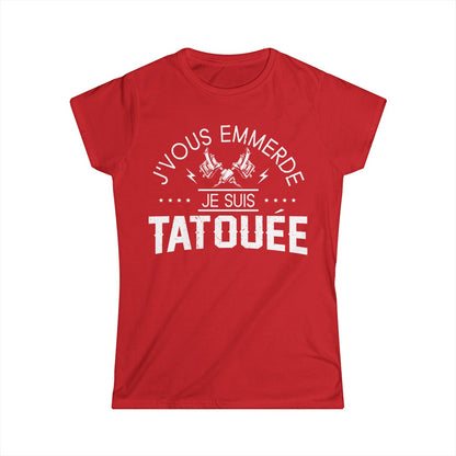 J'vous emmerde je suis tatouée