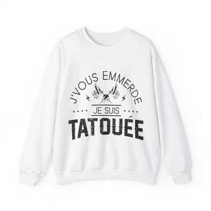 J'vous emmerde je suis tatouée