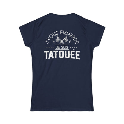 J'vous emmerde je suis tatouée