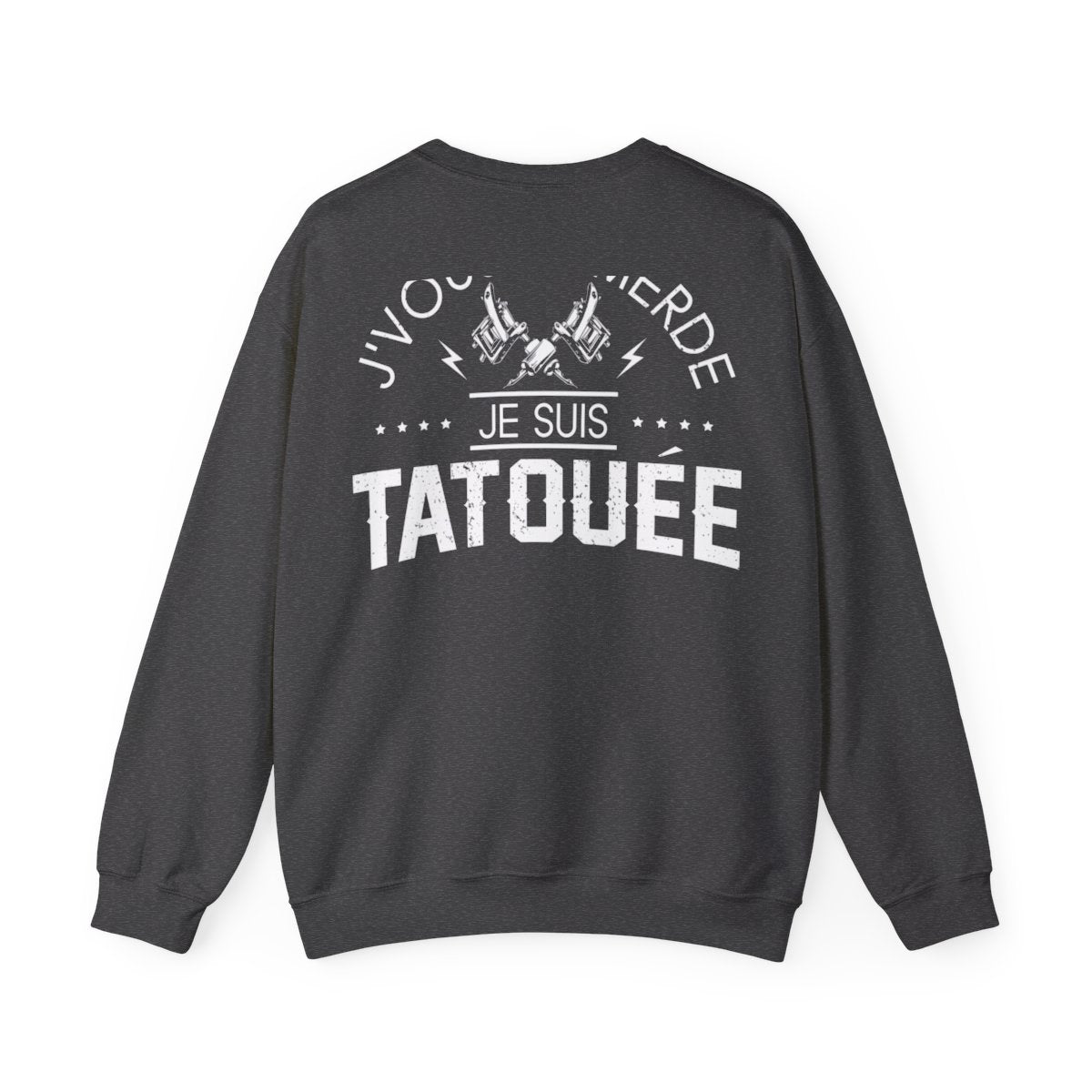 J'vous emmerde je suis tatouée