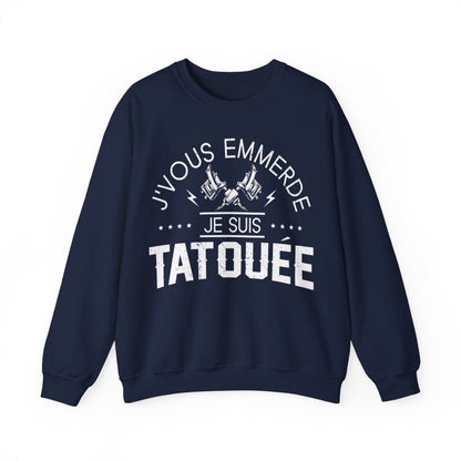 J'vous emmerde je suis tatouée