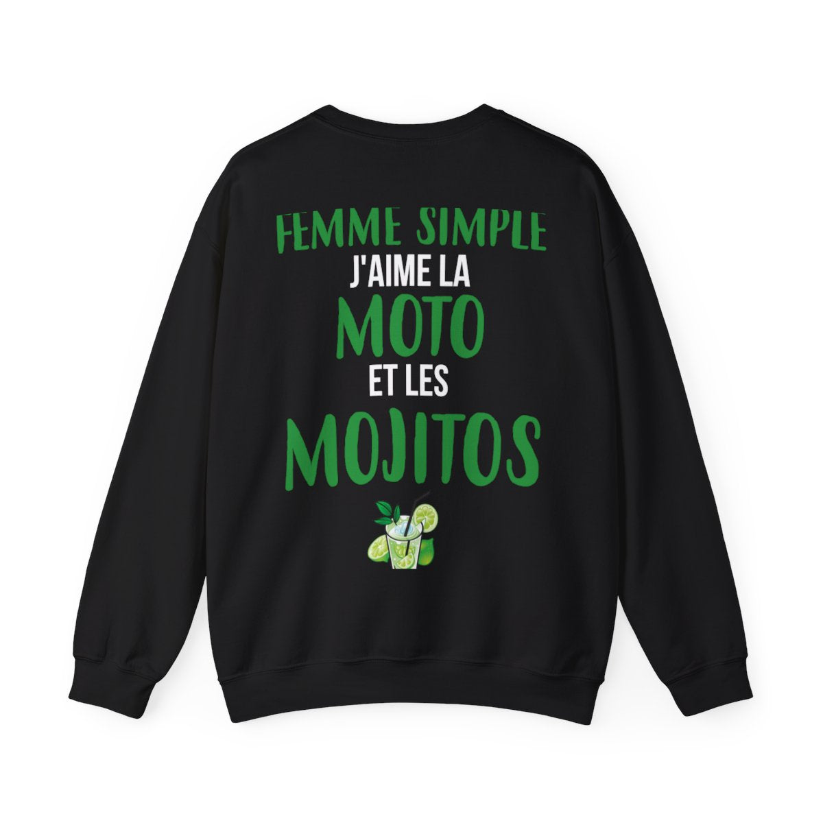Je suis une femme simple J'aime la moto et les Mojitos