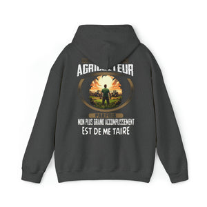 La plus grand accomplissement d'un Agriculteur est de me taire