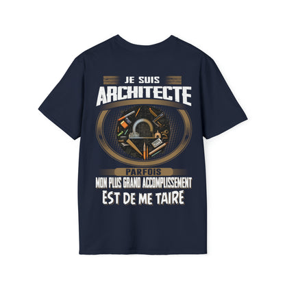 La plus grand accomplissement d'un Architecte est de me taire