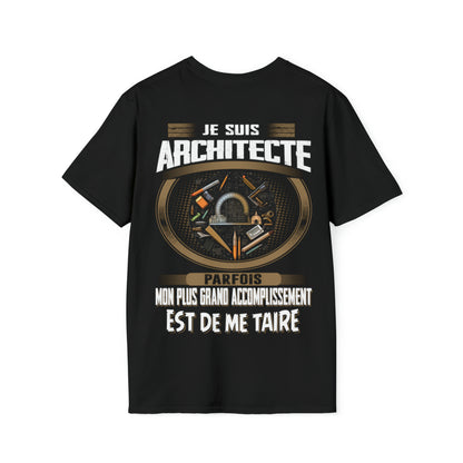 La plus grand accomplissement d'un Architecte est de me taire