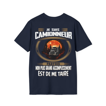 La plus grand accomplissement d'un Camionneur est de me taire