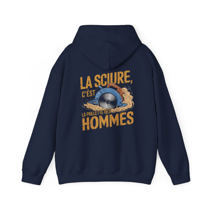 LA SCIURE, C'EST LA PAILLETTE DES HOMMES