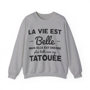 La vie est belle mais elle est encore plus belle avec une tatouée