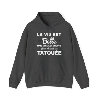 La vie est belle mais elle est encore plus belle avec une tatouée